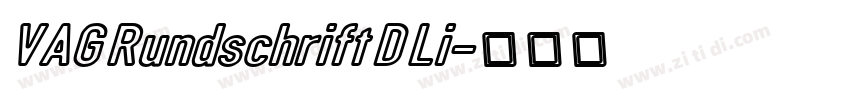 VAG Rundschrift D Li字体转换